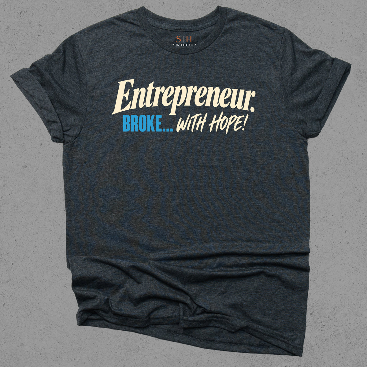Entrepreneur: Broke with Hope