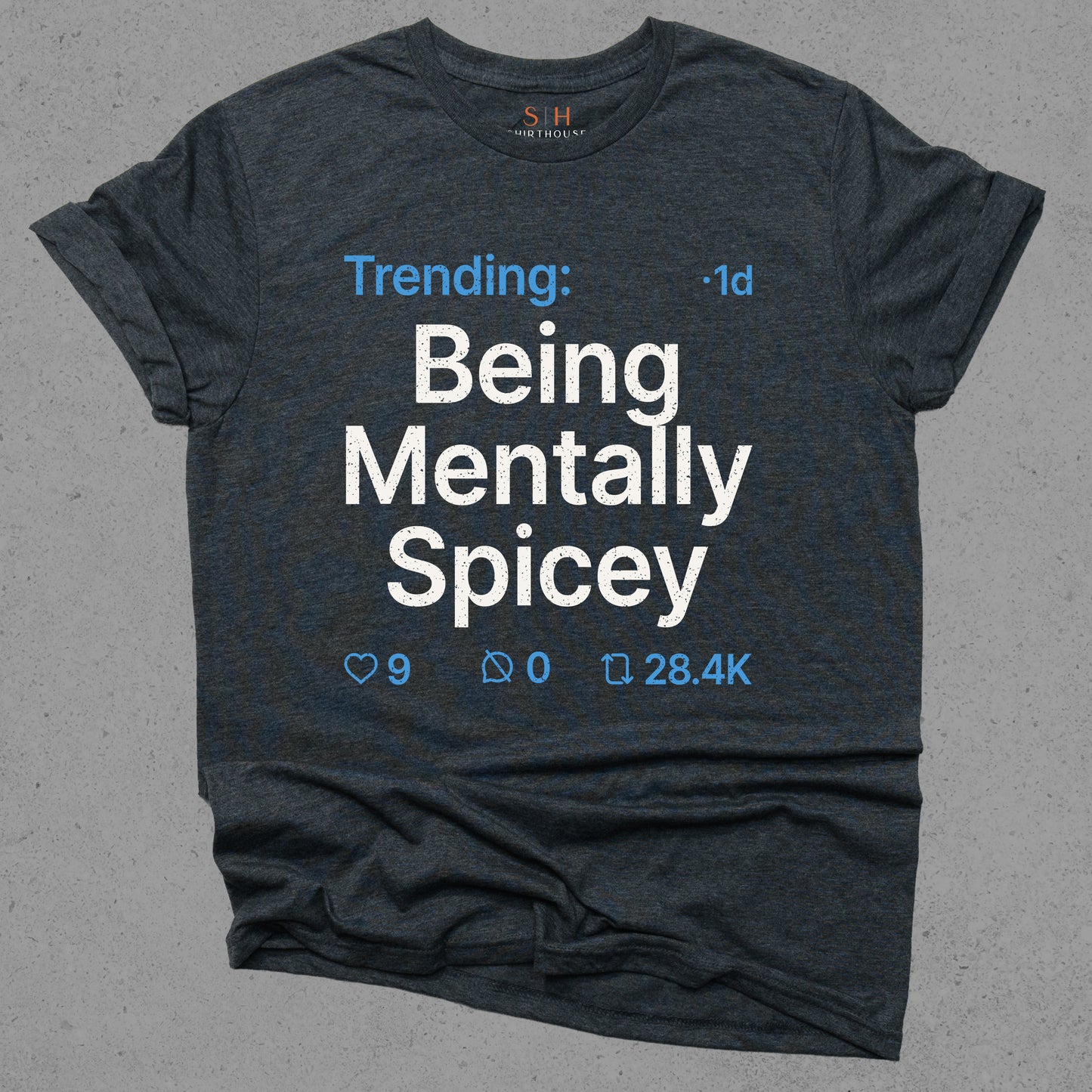 Trending - Being mentally spicey
