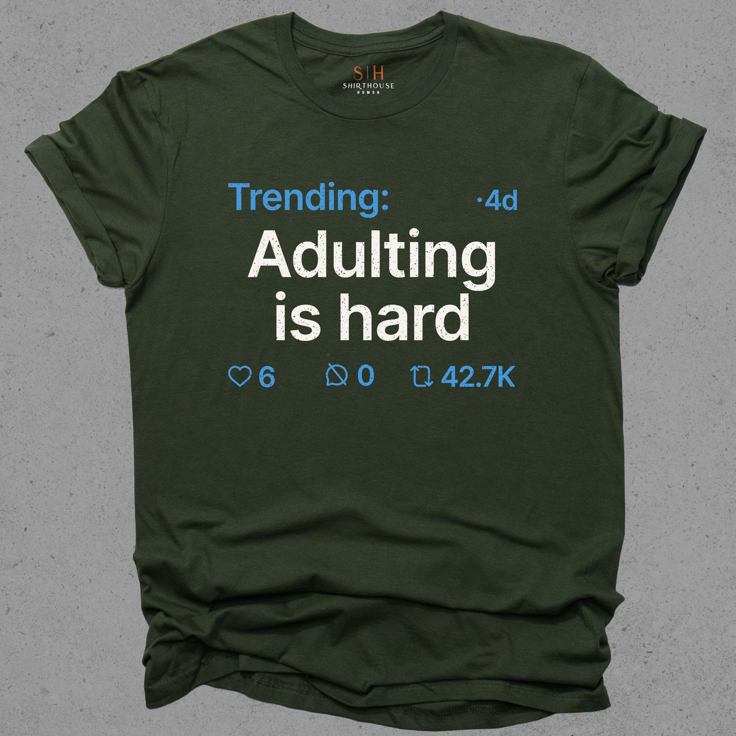 Trending - Adulting is hard