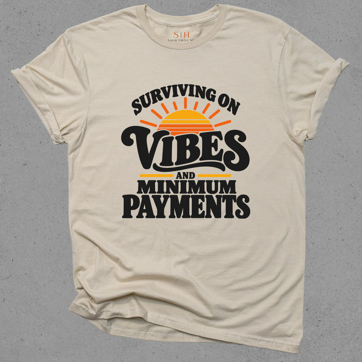 Surviving on vibes and minimum payments