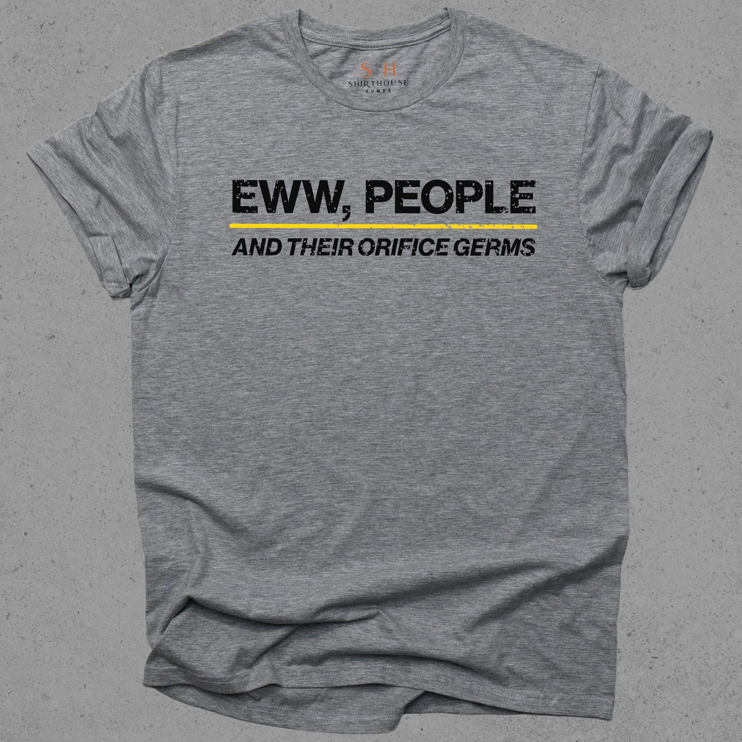 Eww People and Their Orifice Germs