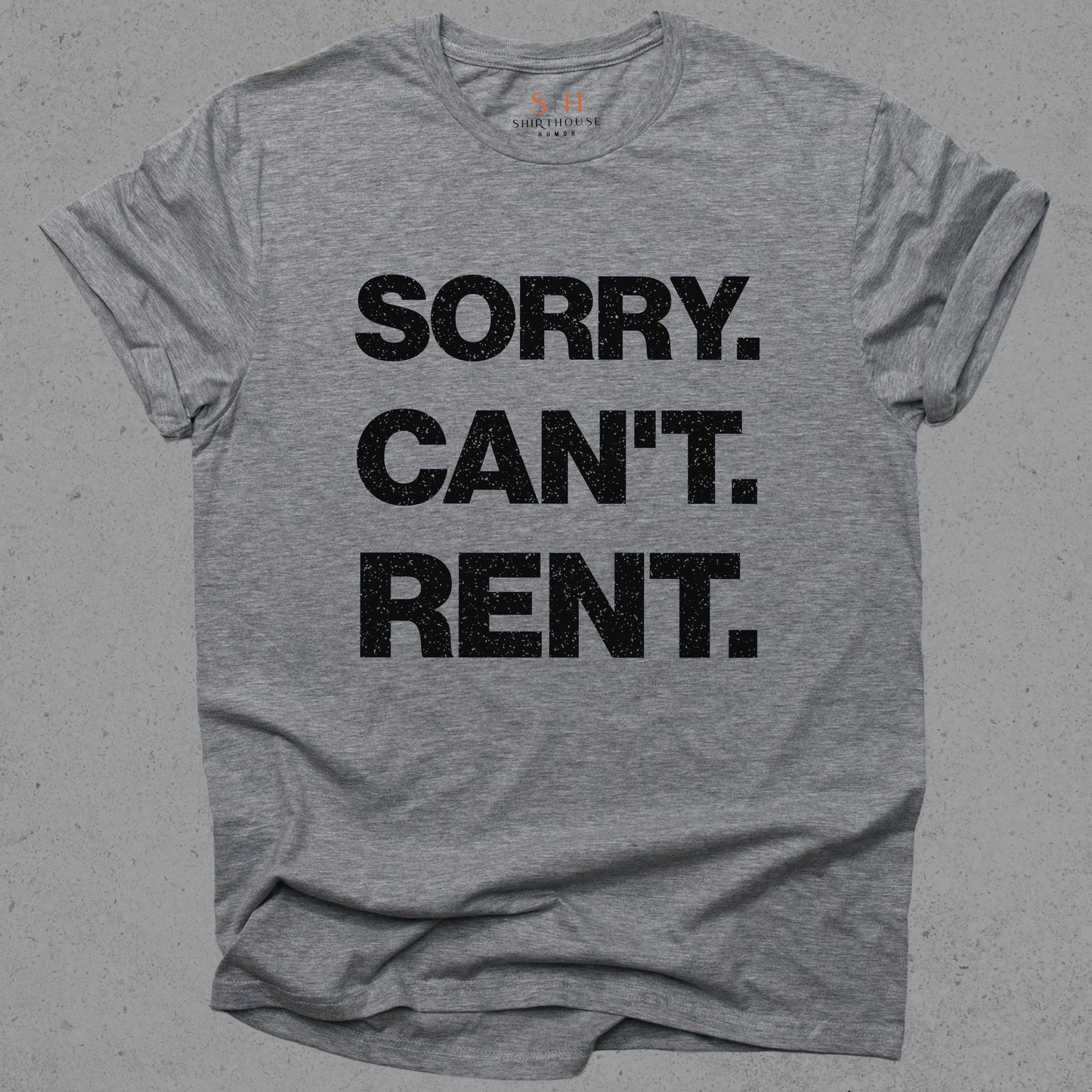 Sorry Can't Rent