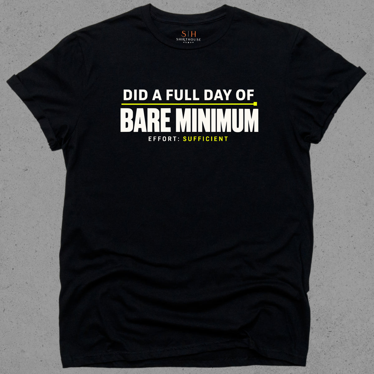 Did a Full Day of Bare Minimum