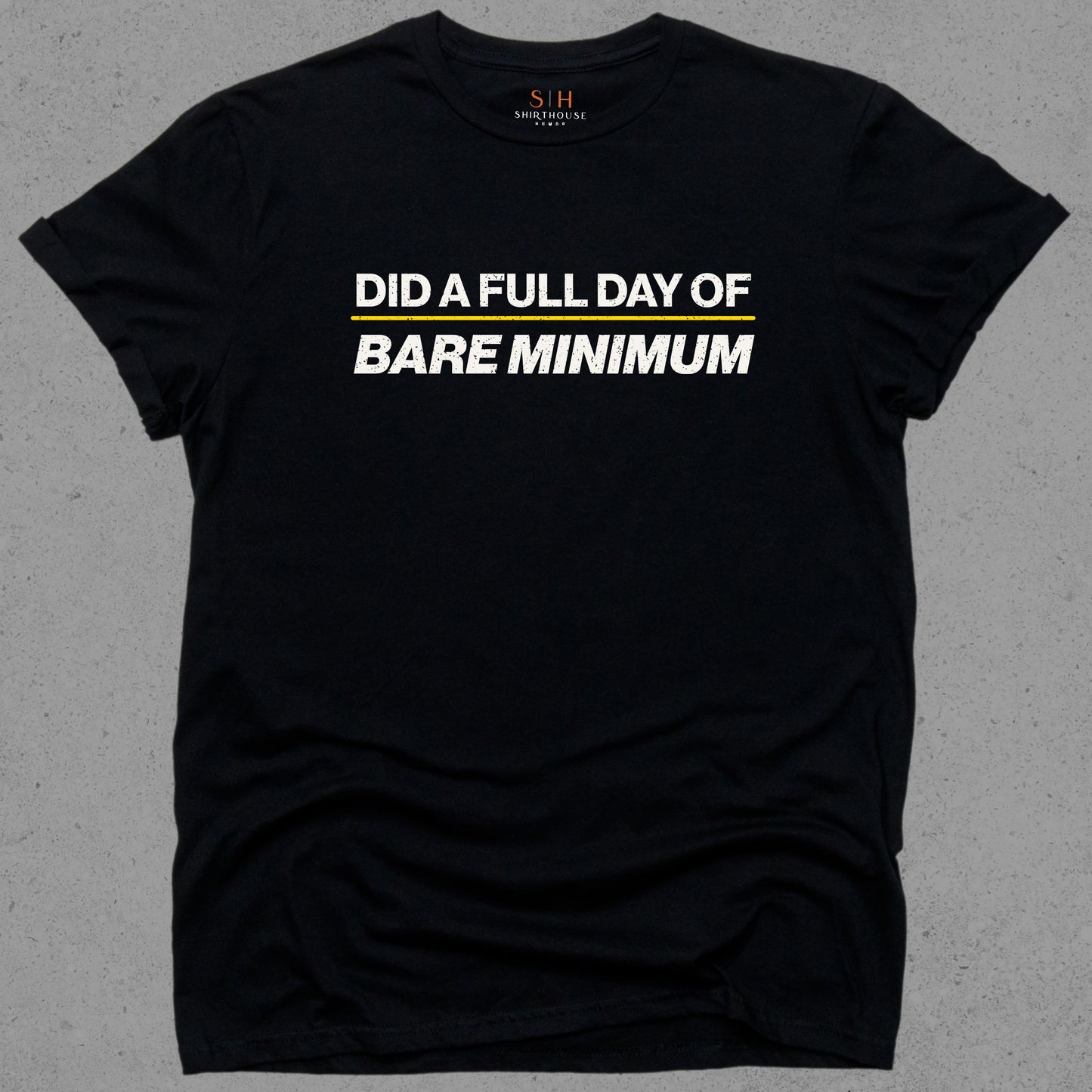 Did a Full Day of Bare Minimum
