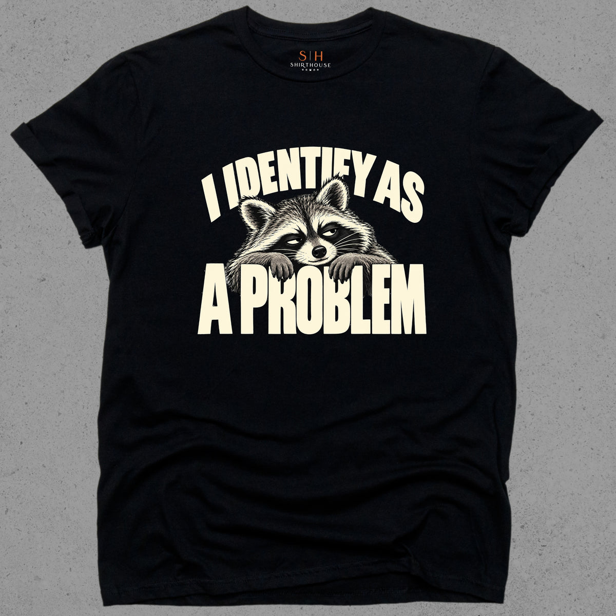 I Identify as a Problem