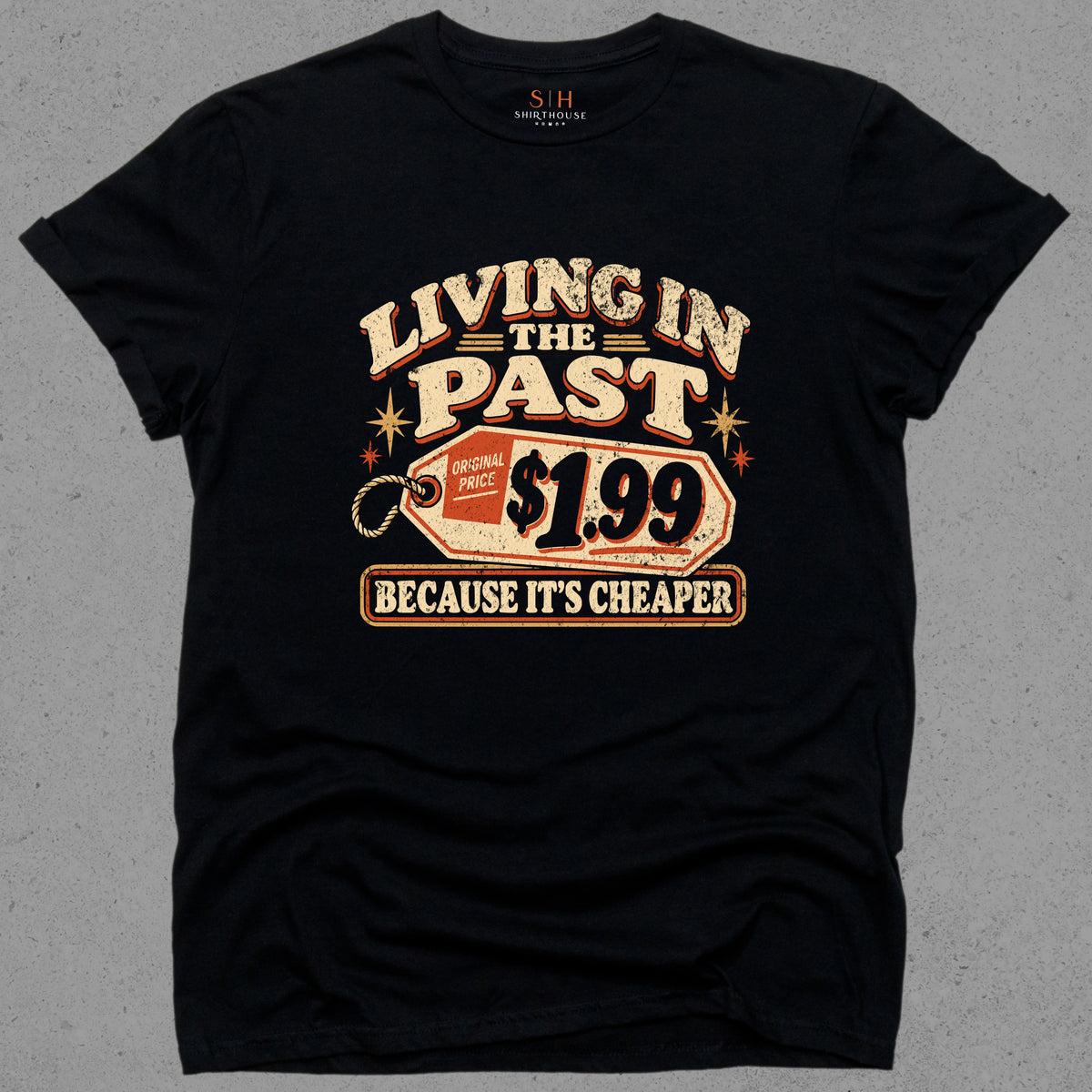 Living in the past because it's cheaper