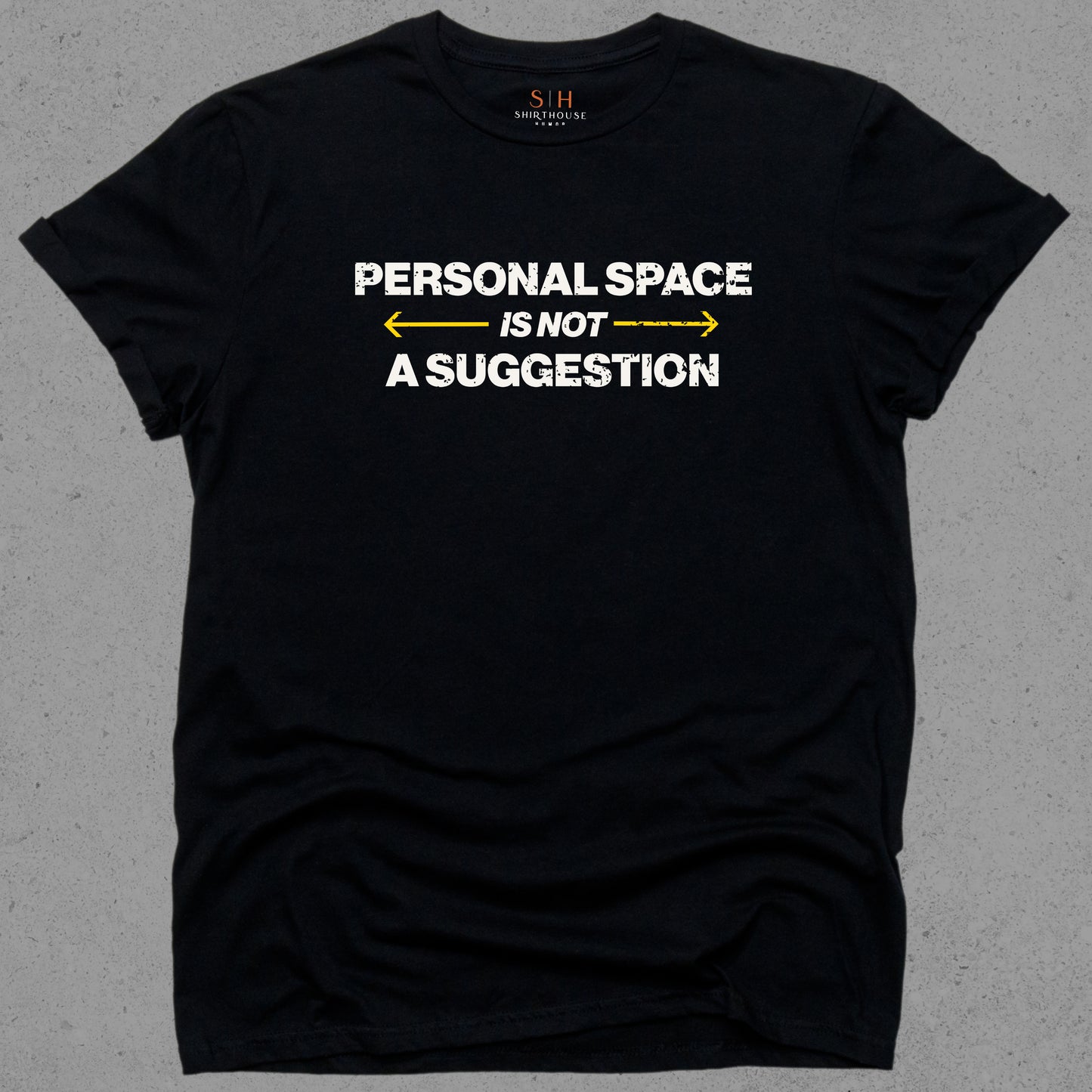 Personal Space is not a Suggestion