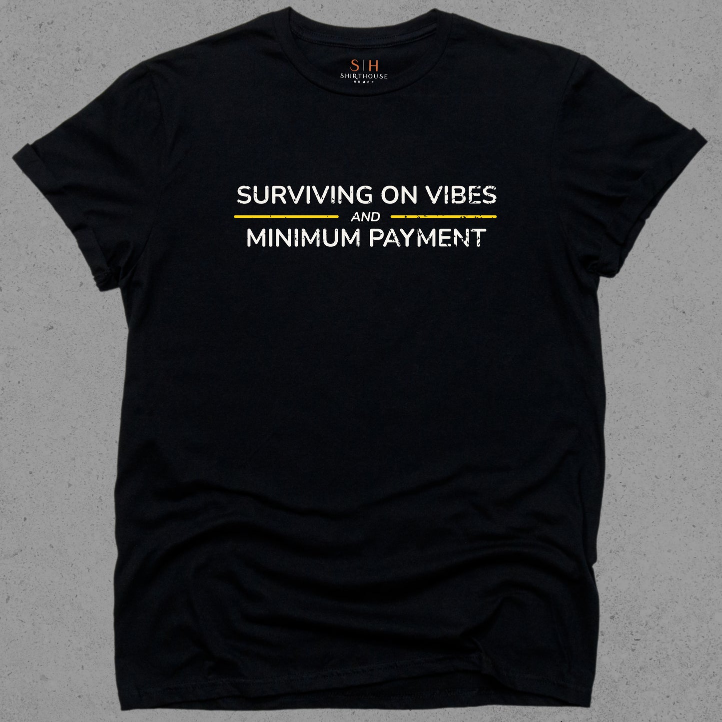 Surviving on vibes and minimum payments