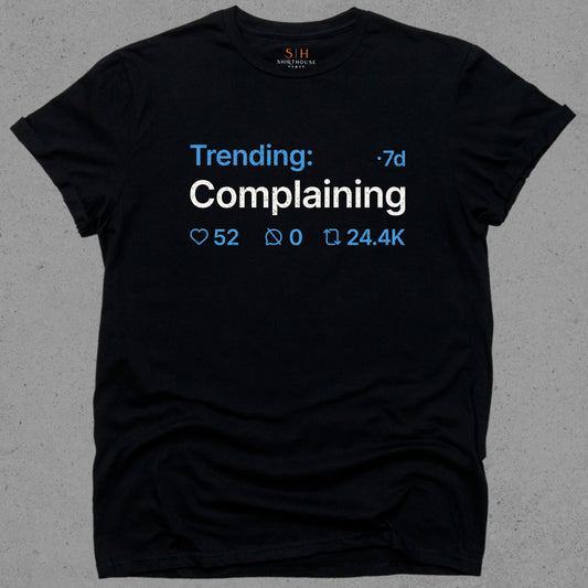 Trending - Complaining