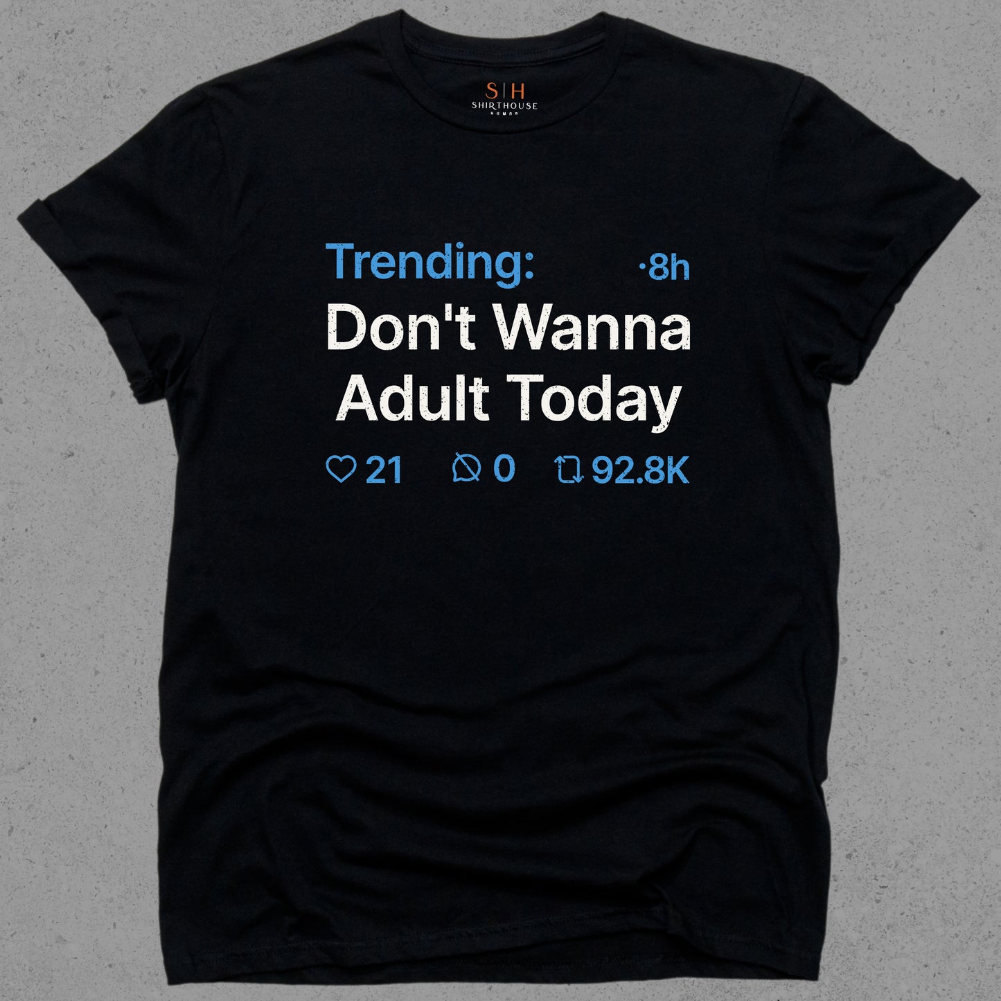 Trending - Don't wanna adult today