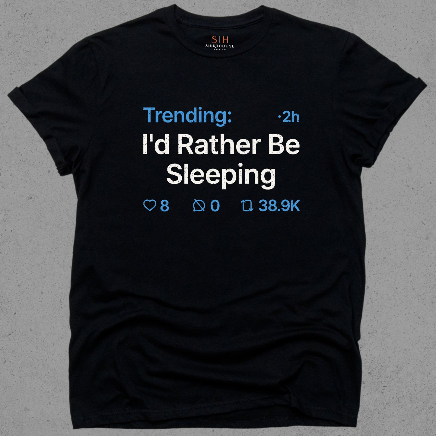 Trending - I'd rather be sleeping