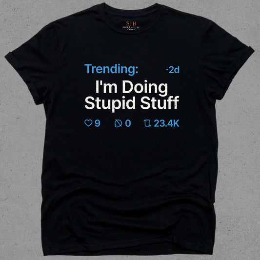 Trending - I'm doing stupid stuff