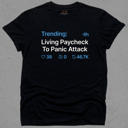 Trending - Living paycheck to panic attack