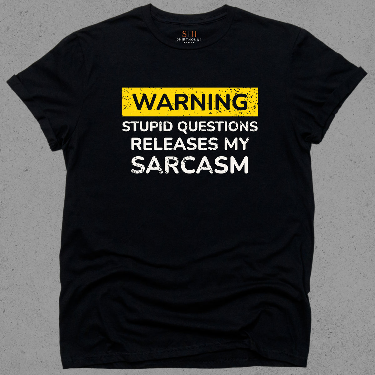 Warning Stupid Questions Releases My Sarcasm