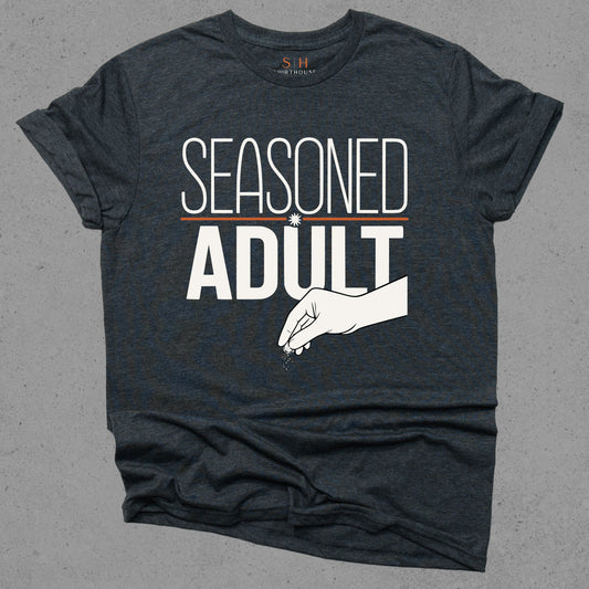 Seasoned Adult