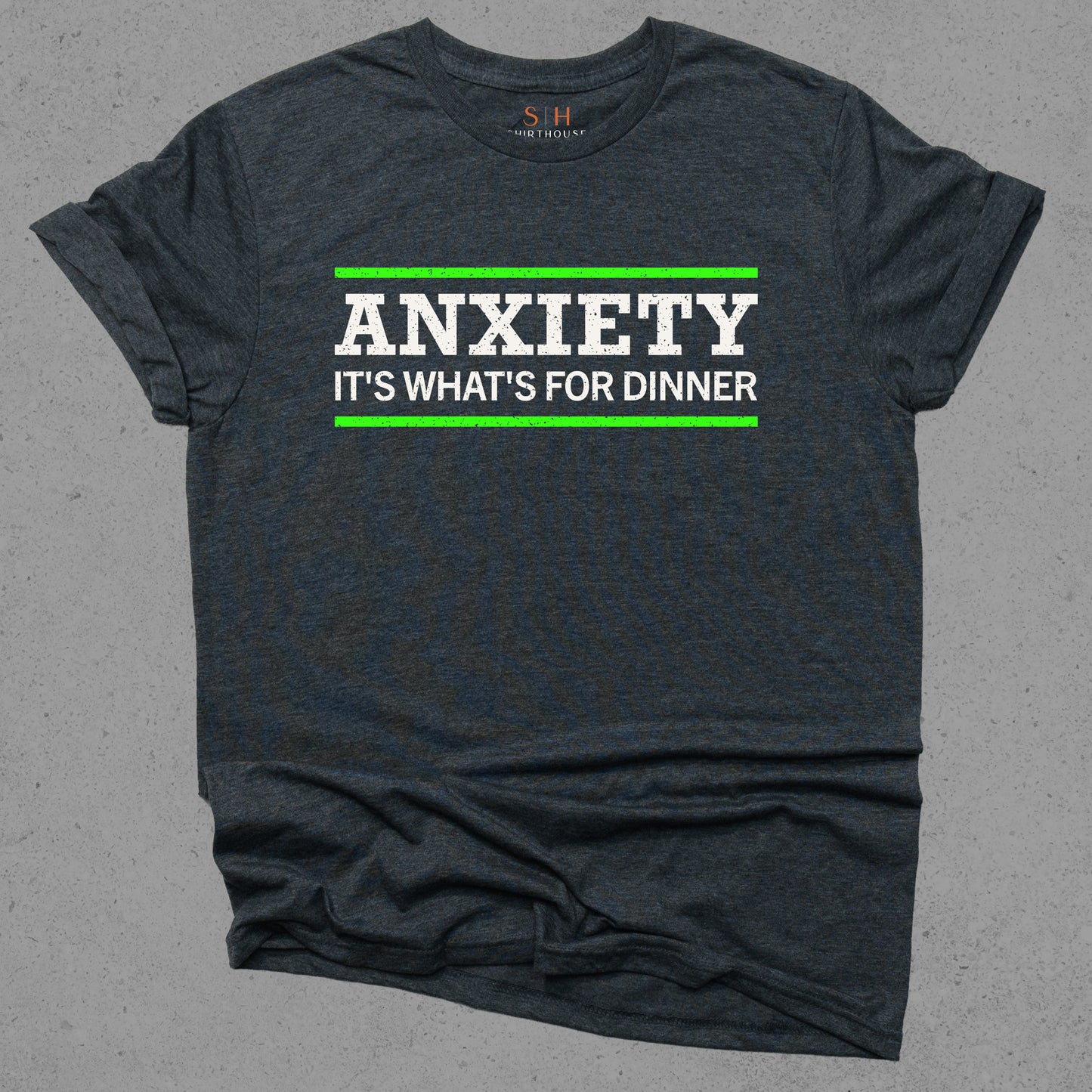 Anxiety It's What's For Dinner