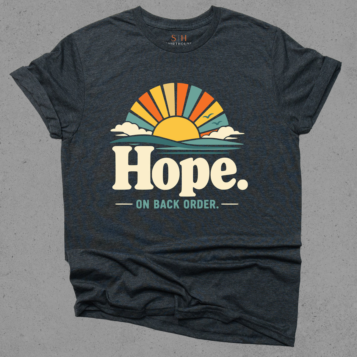 Hope on back order