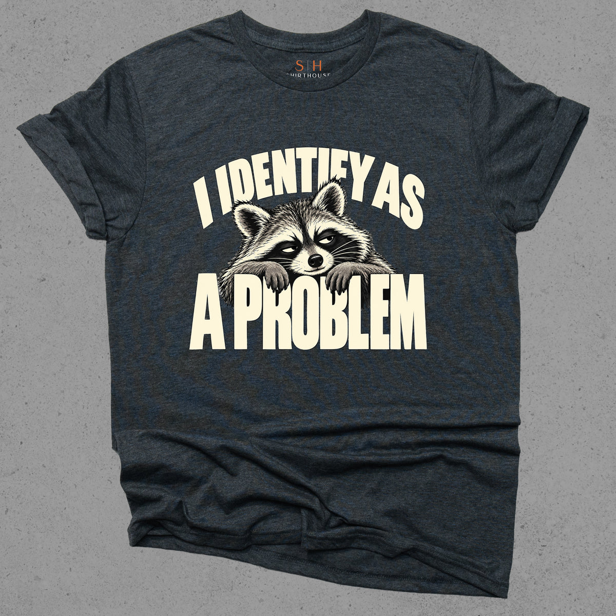 I Identify as a Problem