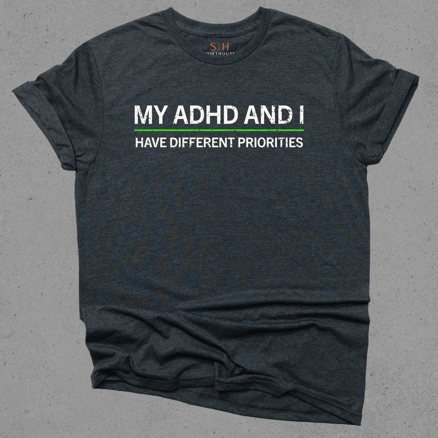 My ADHD and I Have Different Priorities
