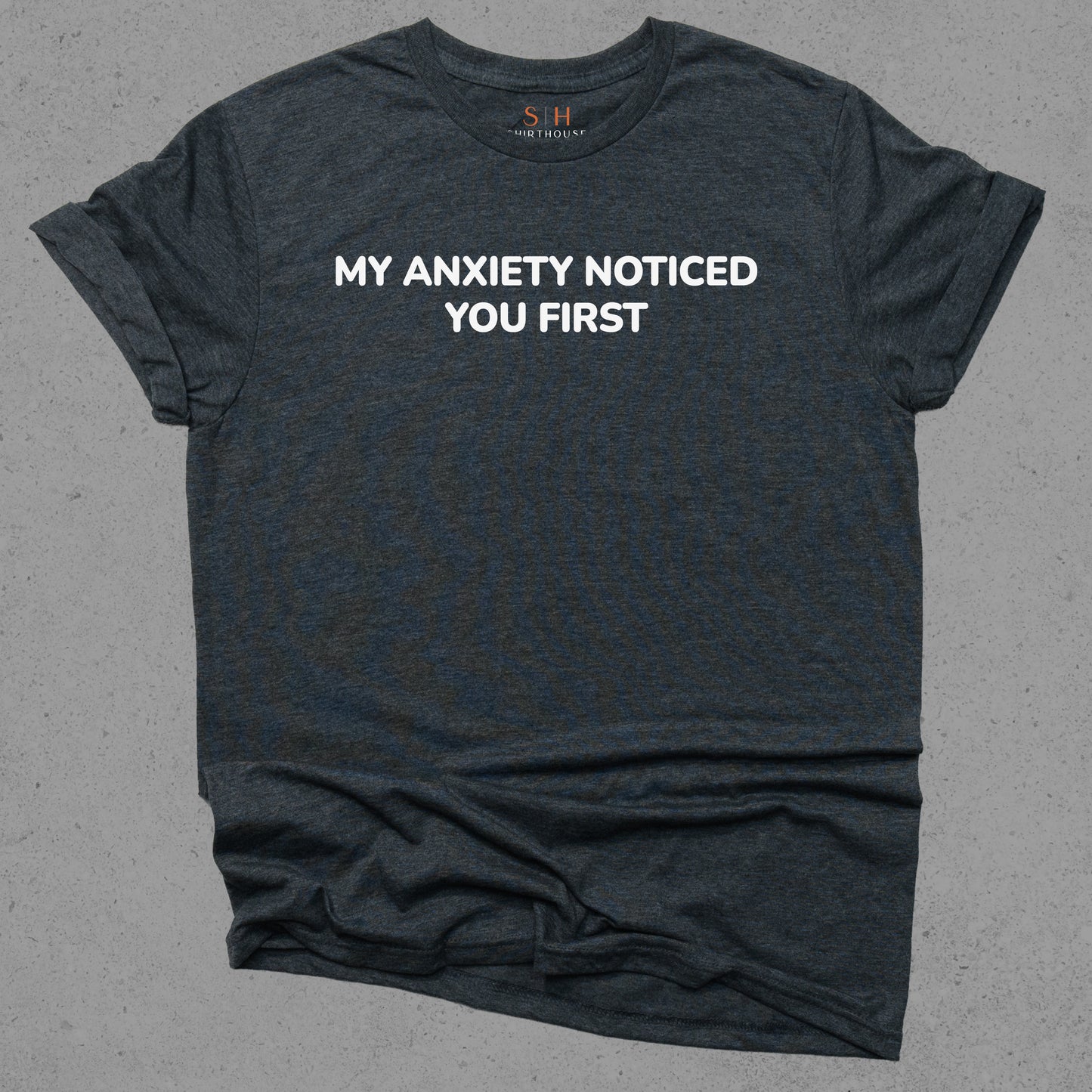 My Anxiety Noticed You First