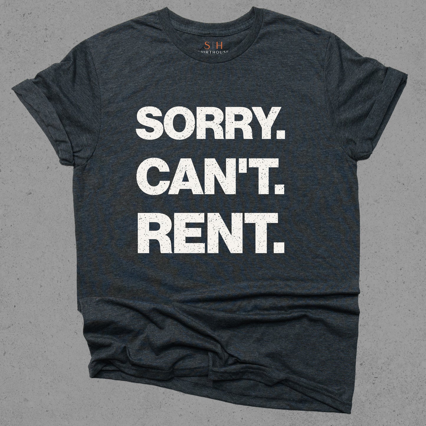 Sorry Can't Rent