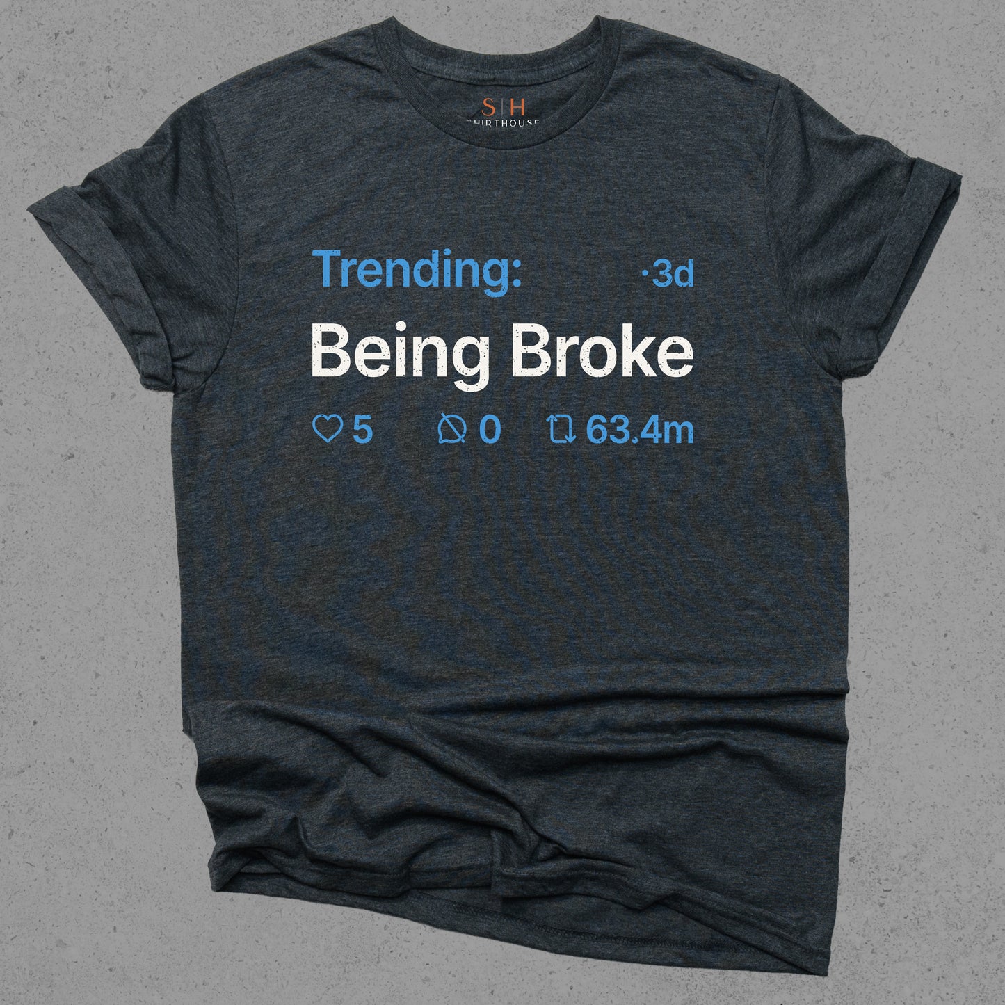 Trending - Being broke
