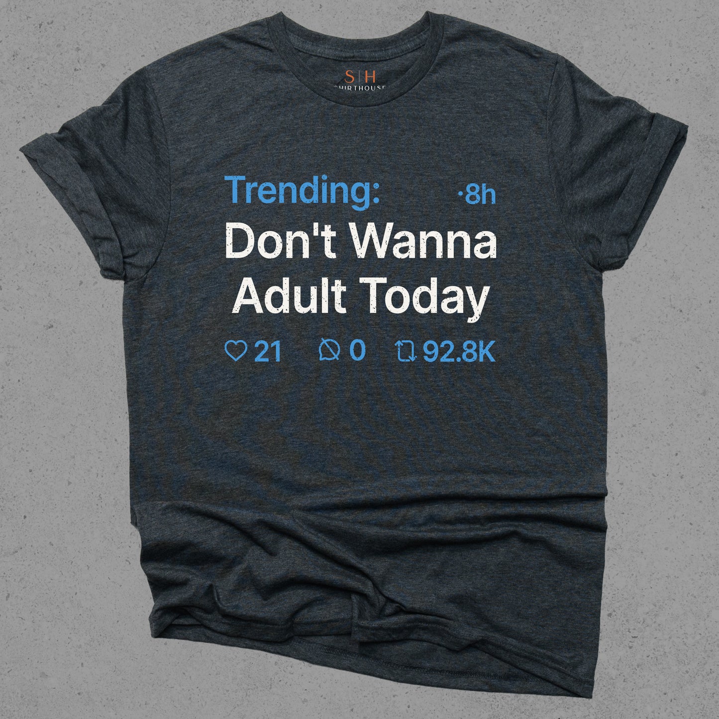 Trending - Don't wanna adult today