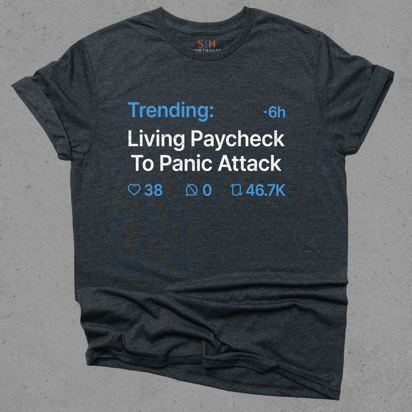 Trending - Living paycheck to panic attack