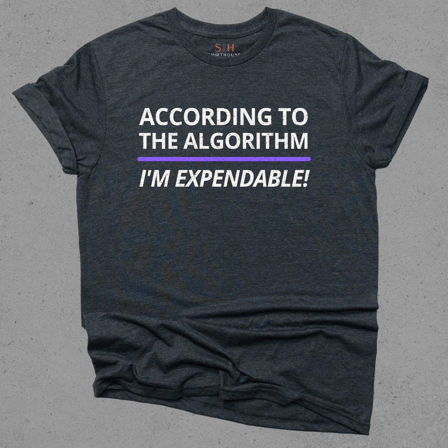 According to the Algorithm I'M Expendable