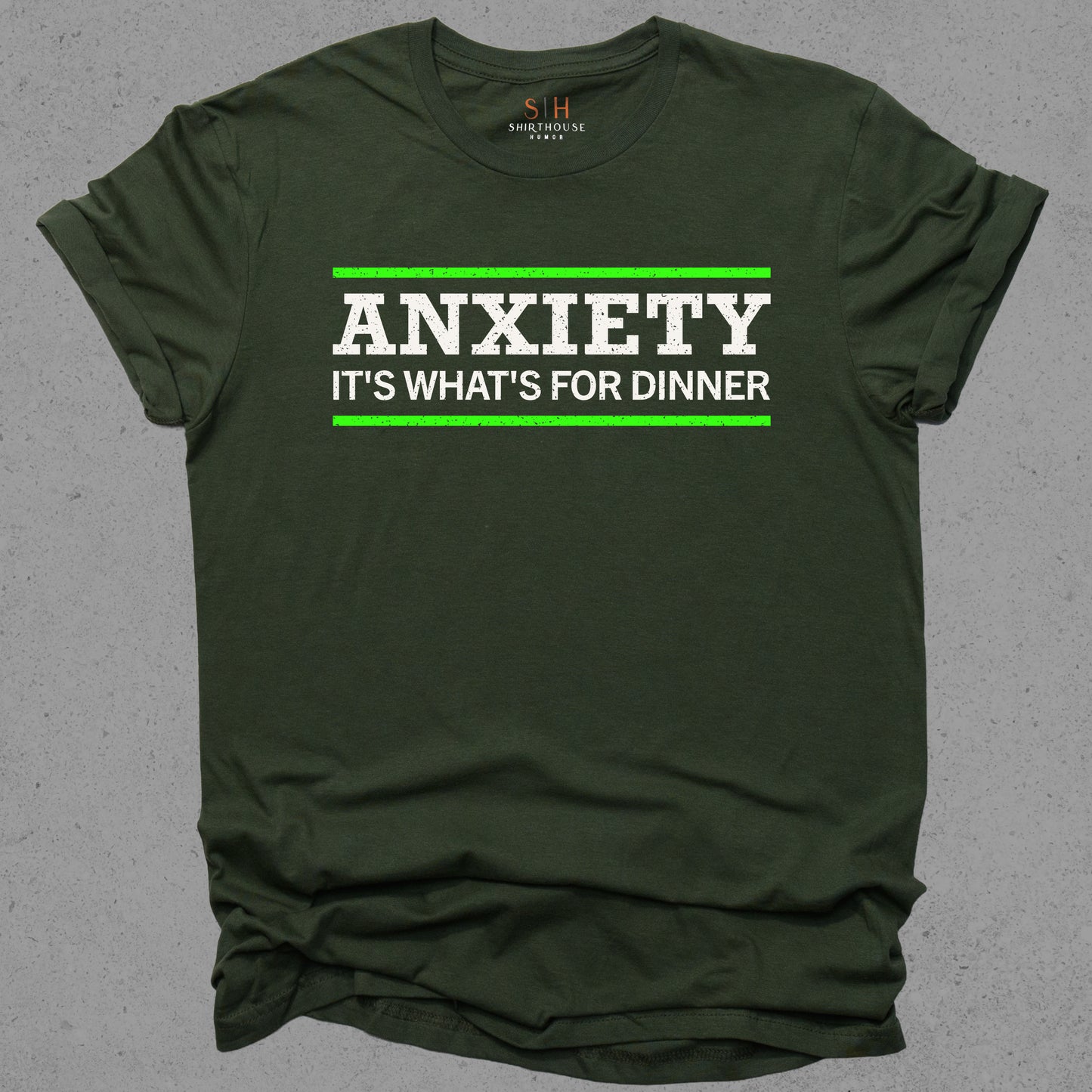 Anxiety It's What's For Dinner