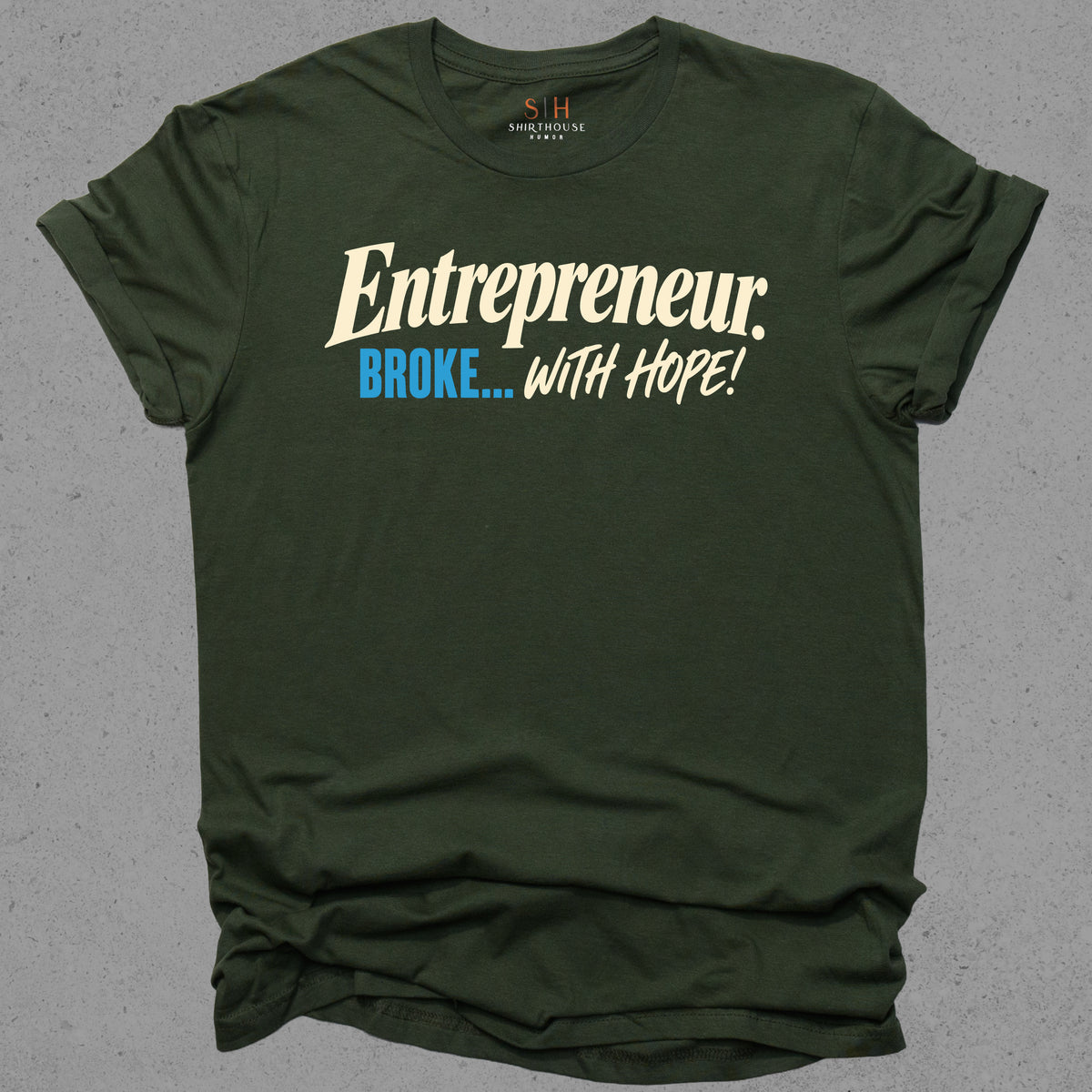 Entrepreneur: Broke with Hope