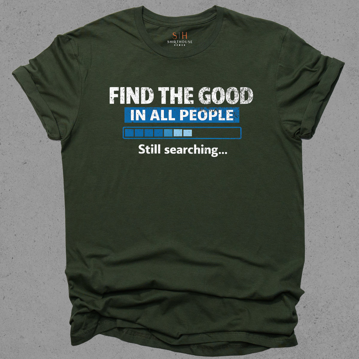 Find The Good in All People