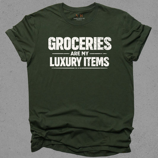 Groceries Are My Luxury Items