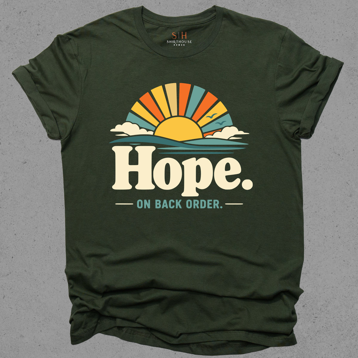 Hope on back order