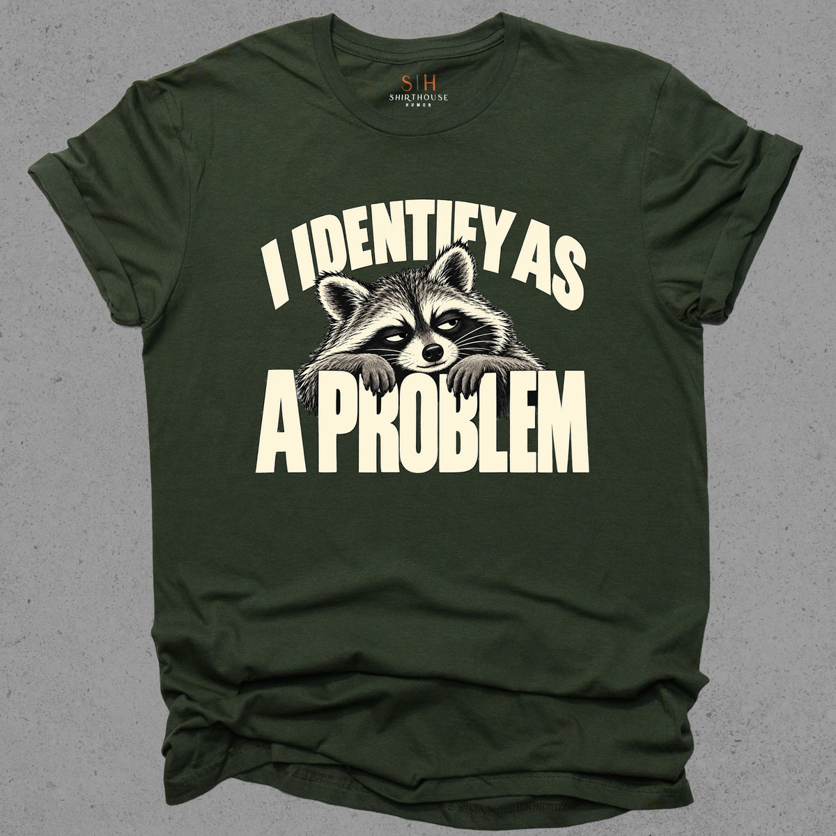 I Identify as a Problem