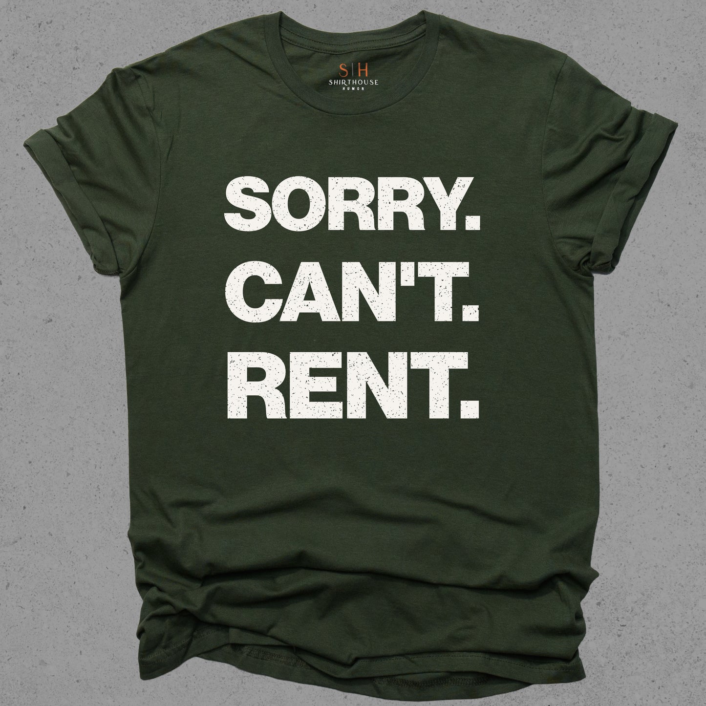 Sorry Can't Rent