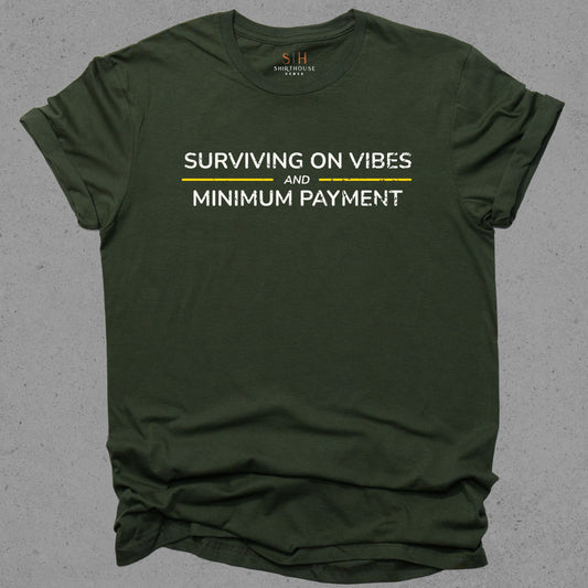 Surviving on vibes and minimum payments