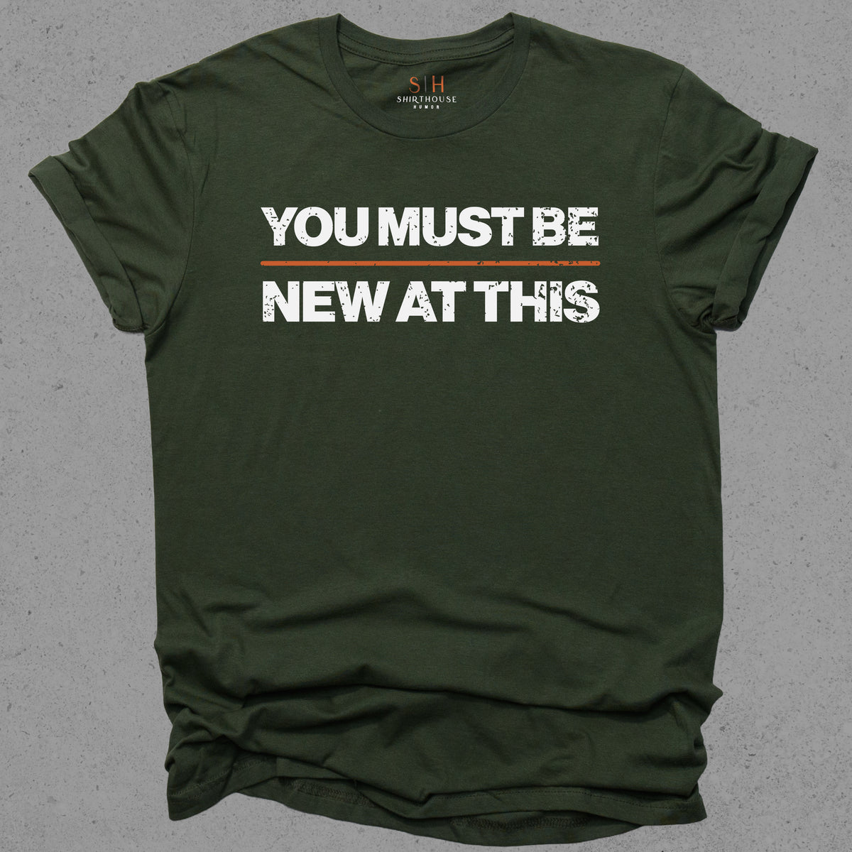 You Must Be New At This