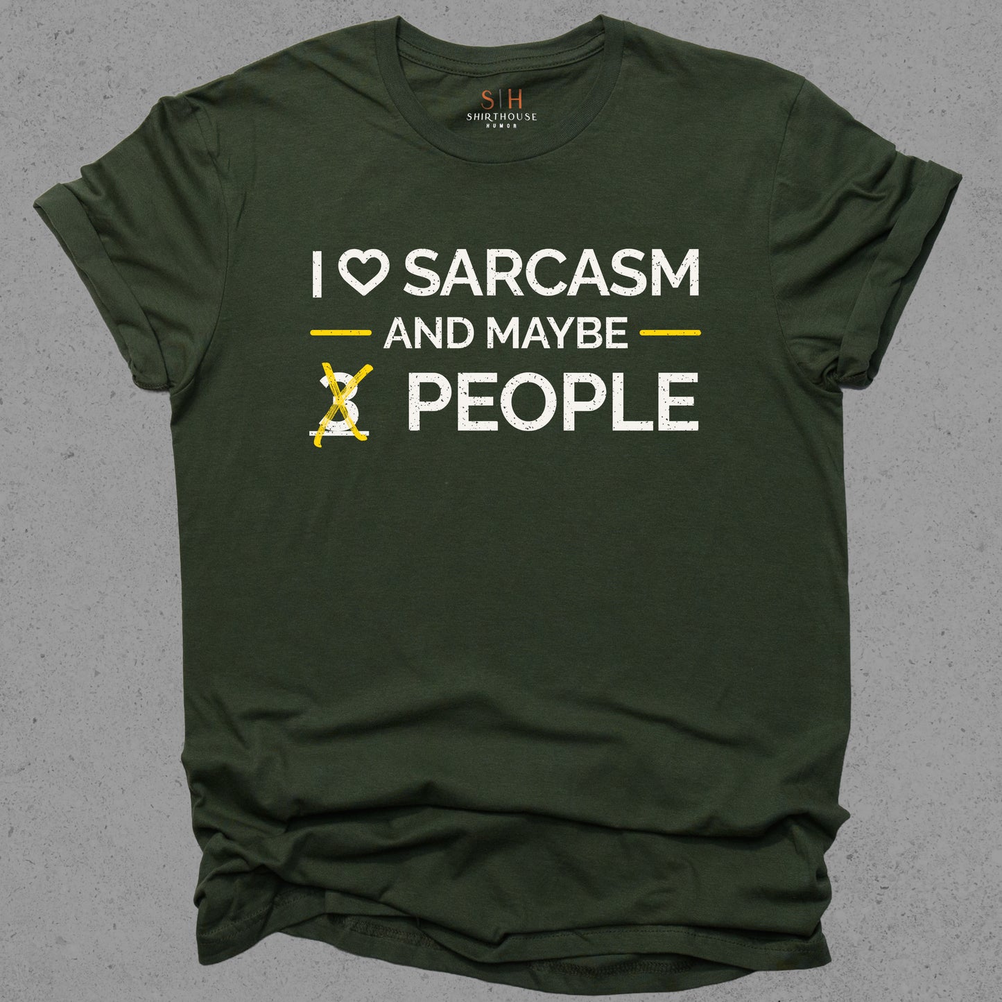 I Love Sarcasm and Maybe 3 People