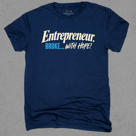 Entrepreneur: Broke with Hope