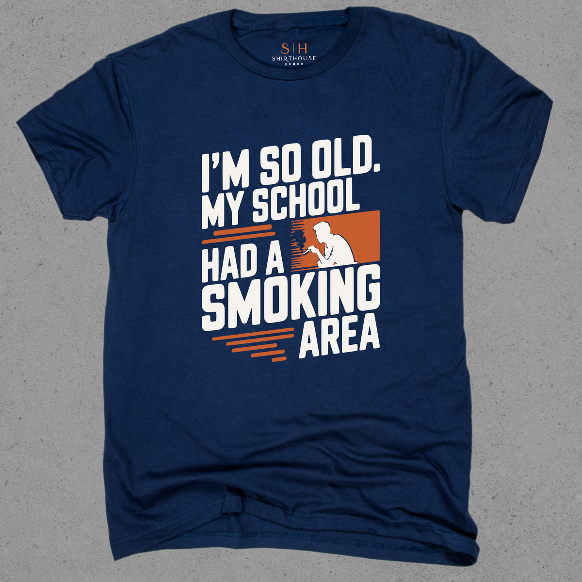 I'm So Old My School had a Smoking Area