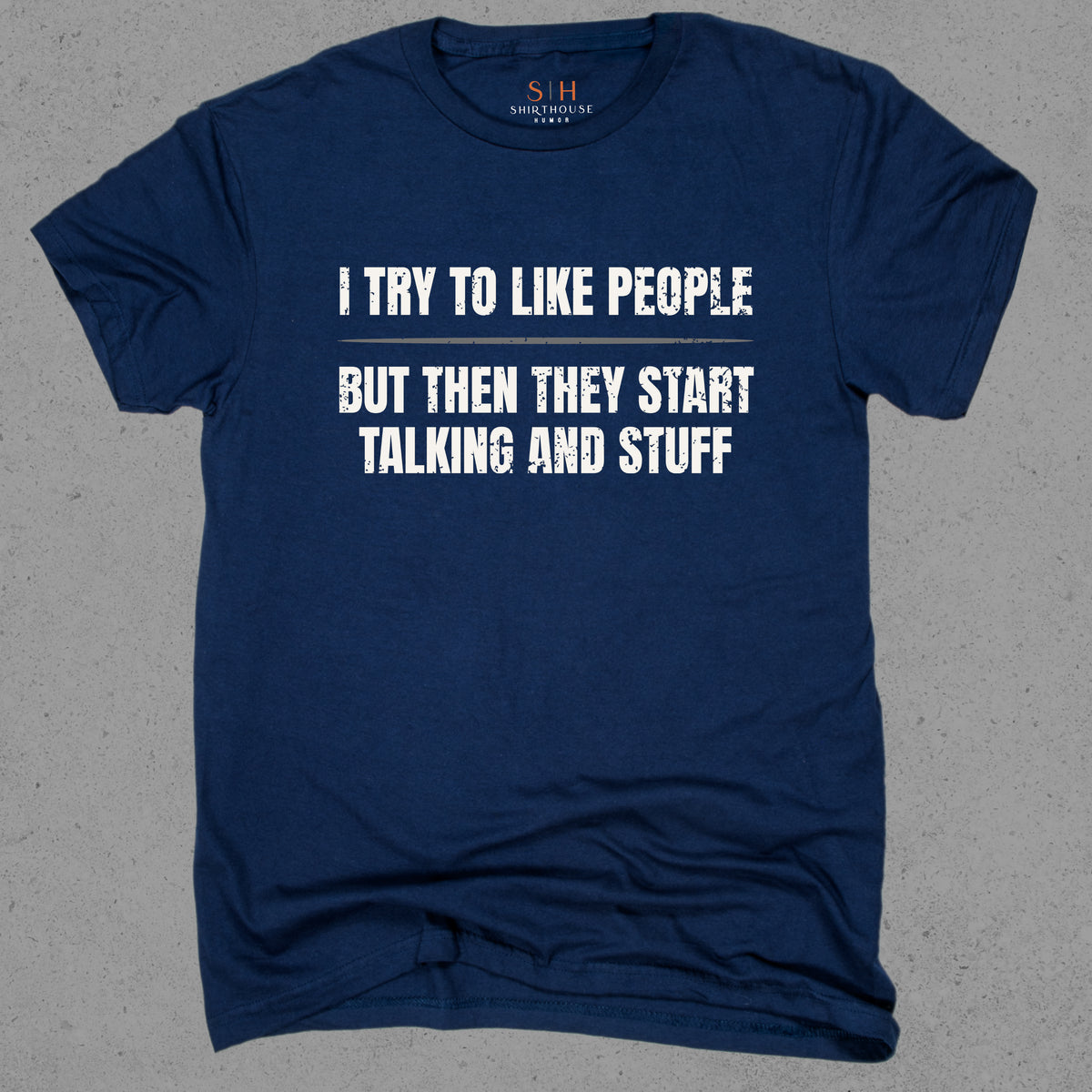 I Try To Like People