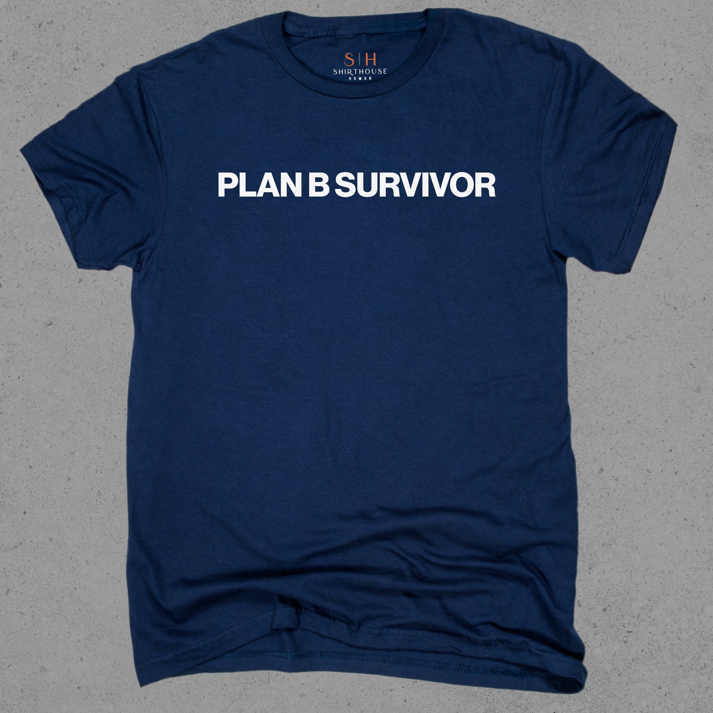 Plan B Survivor