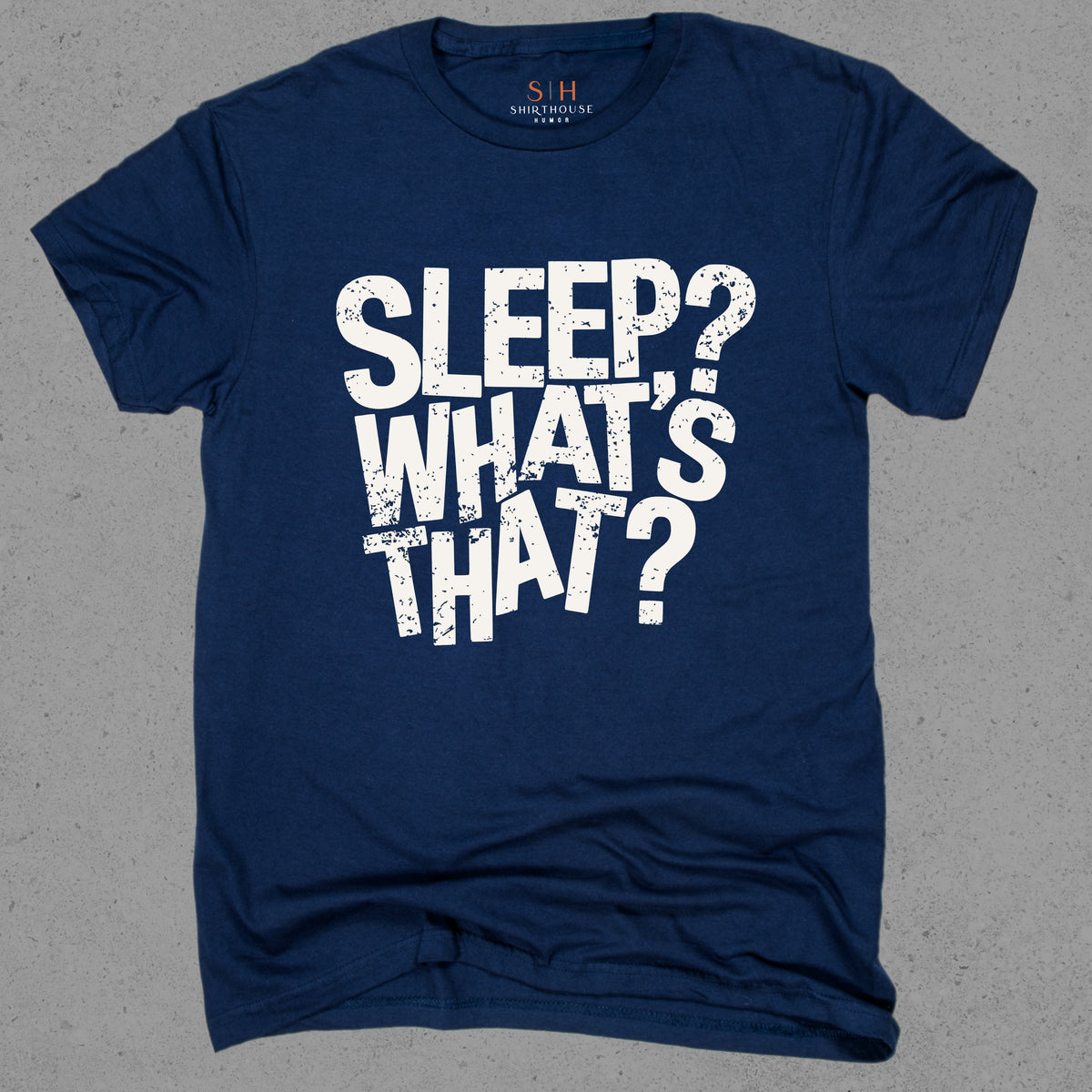 Sleep What's that