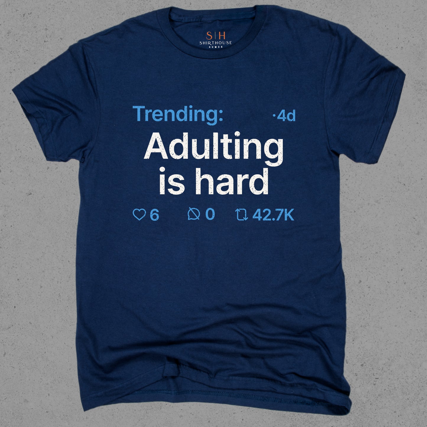Trending - Adulting is hard