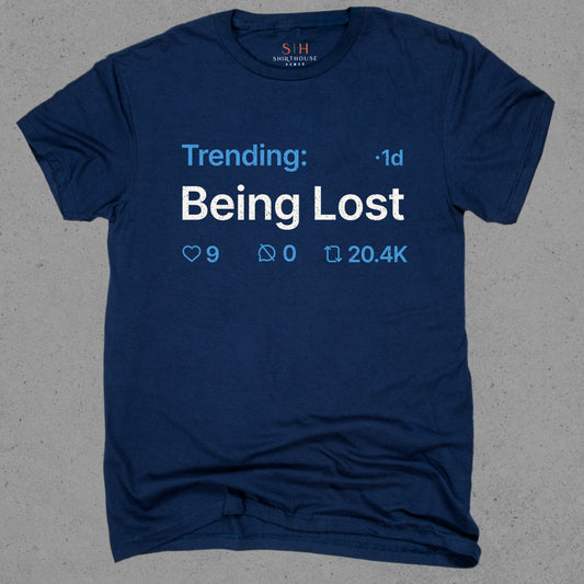 Trending - Being lost