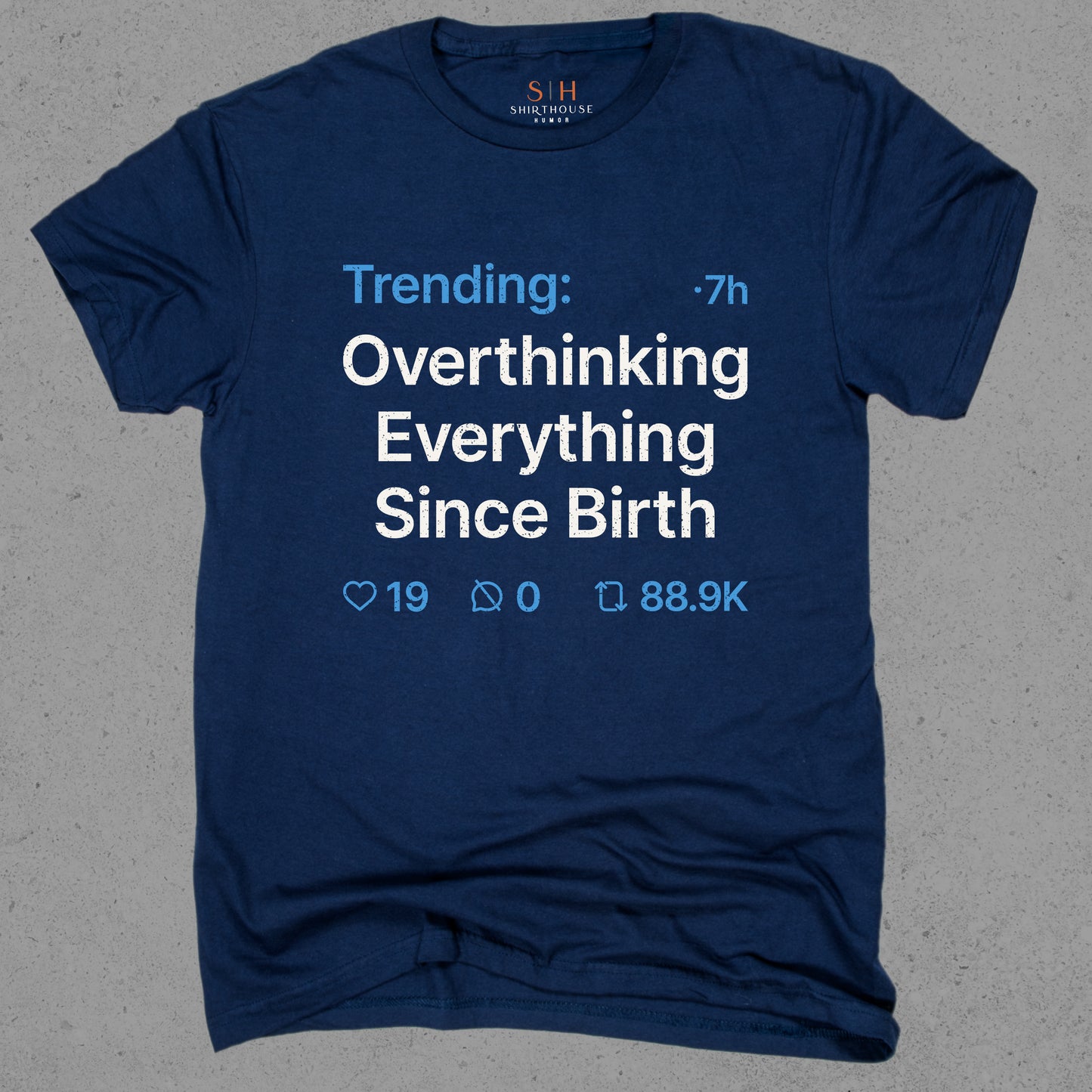 Trending - Overthinking everything since birth