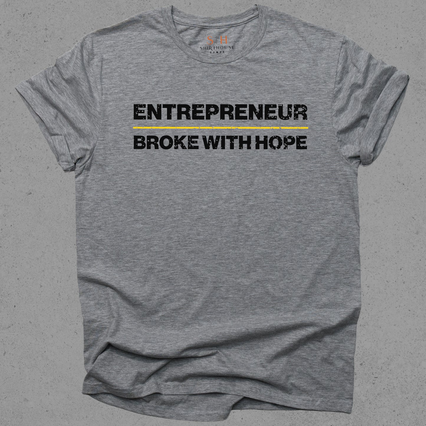 Entrepreneur: Broke with Hope