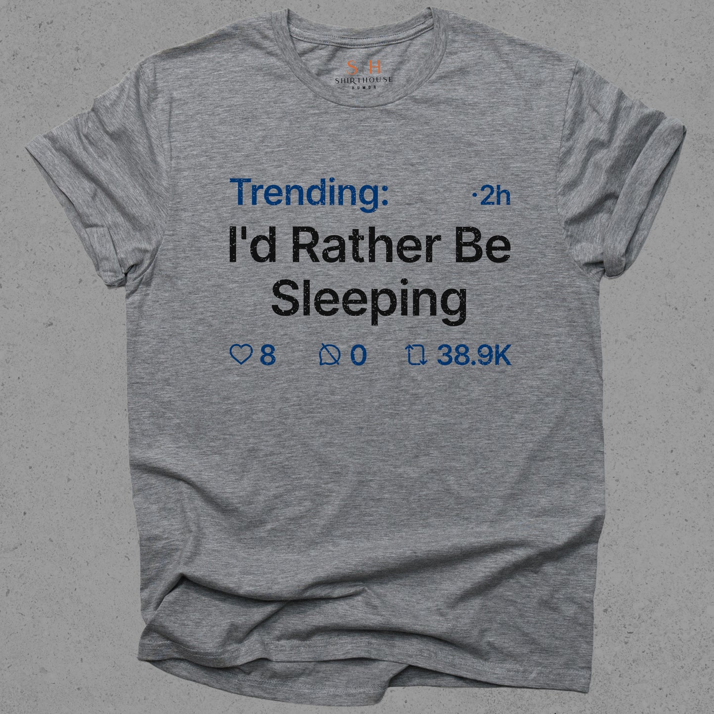 Trending - I'd rather be sleeping