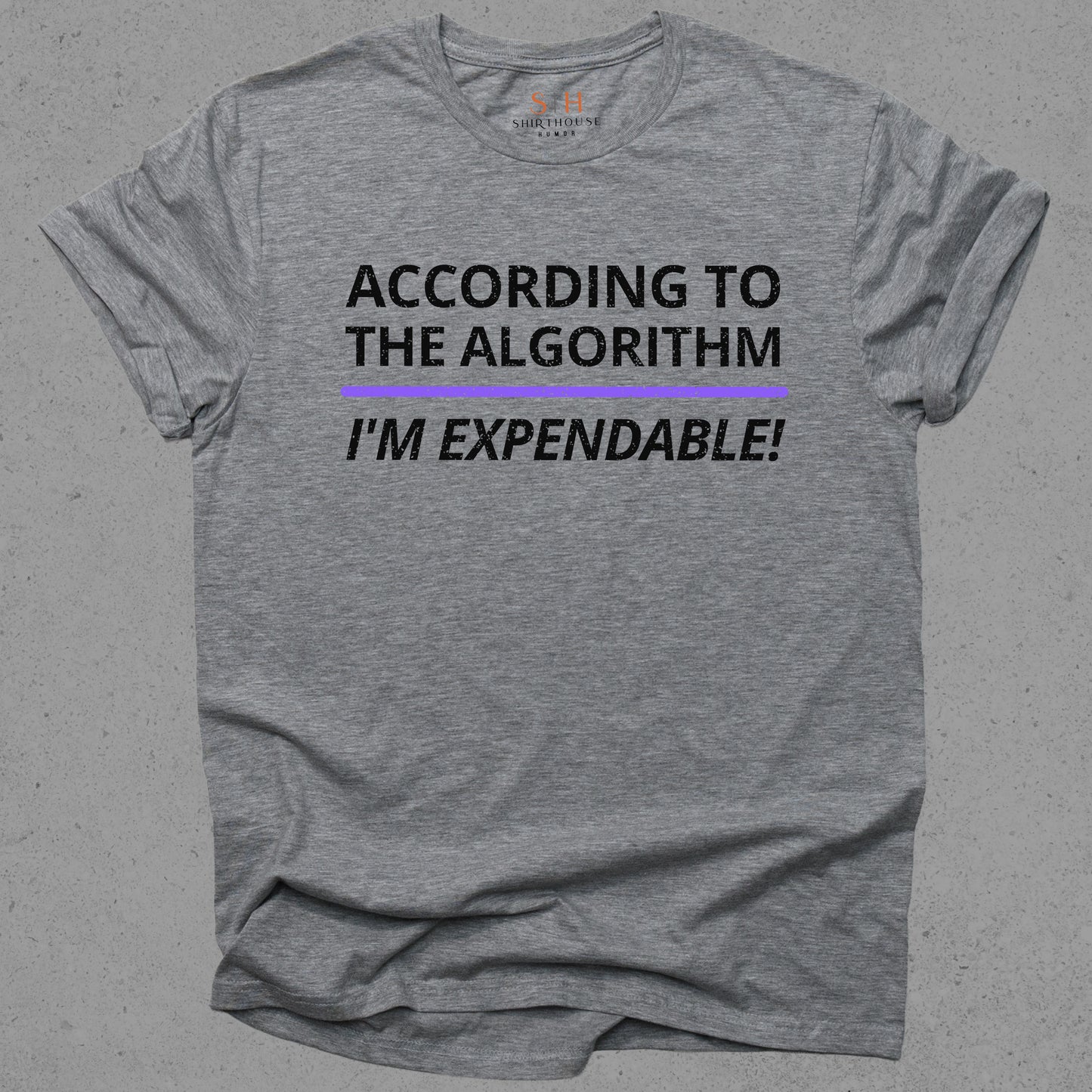 According to the Algorithm I'M Expendable